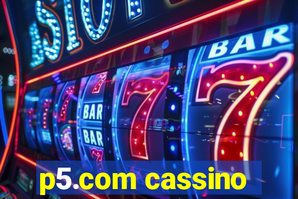 p5.com cassino